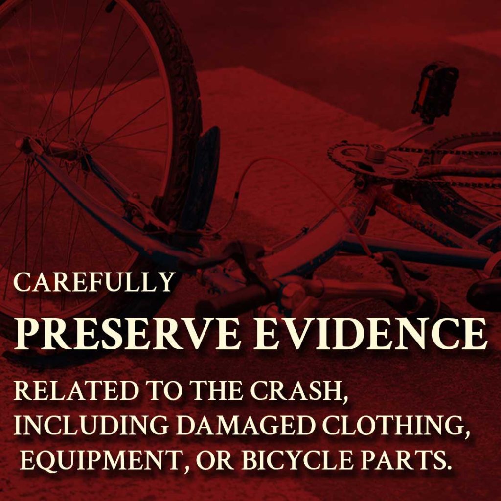 preserve bicycle evidence